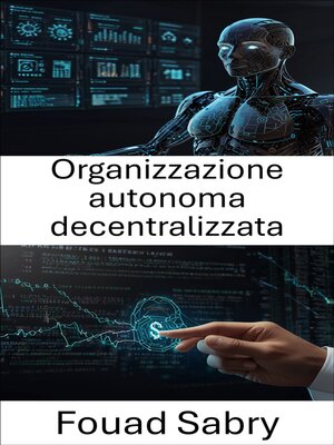 cover image of Organizzazione autonoma decentralizzata